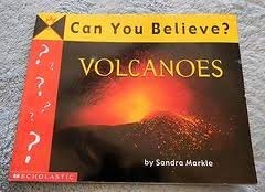 Can you believe?: Volcanoes Professional & Reference Books