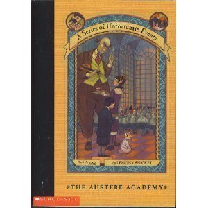 The Austere Academy (A Series of Unfortunate Events #5) book