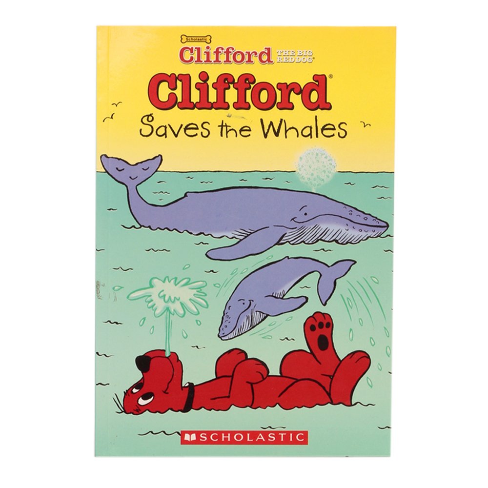 Clifford Saves the Whales (CLIFFORD BIG RED CHAPTER BOOK) Novels & Short Stories