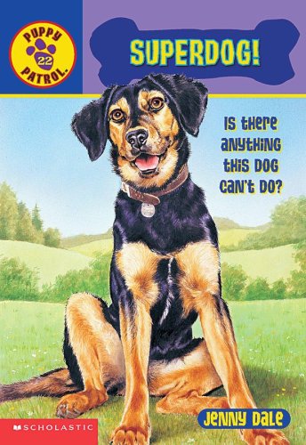Superdog (Puppy Patrol: #22) Books