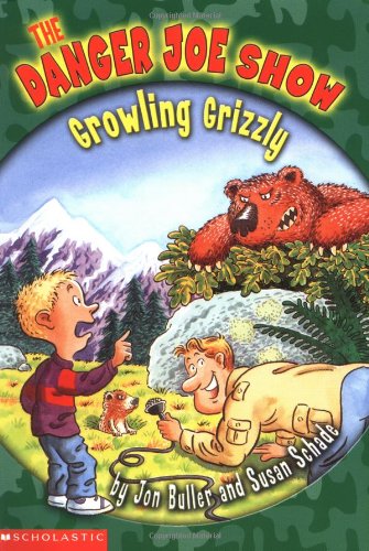 The Growling Grizzly (DANGER JOE SHOW) book