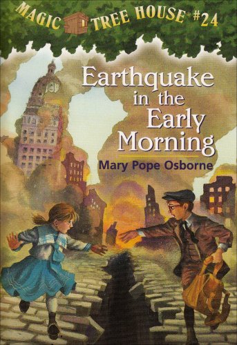 Magic Tree House #24: Earthquake in the Early Morning book