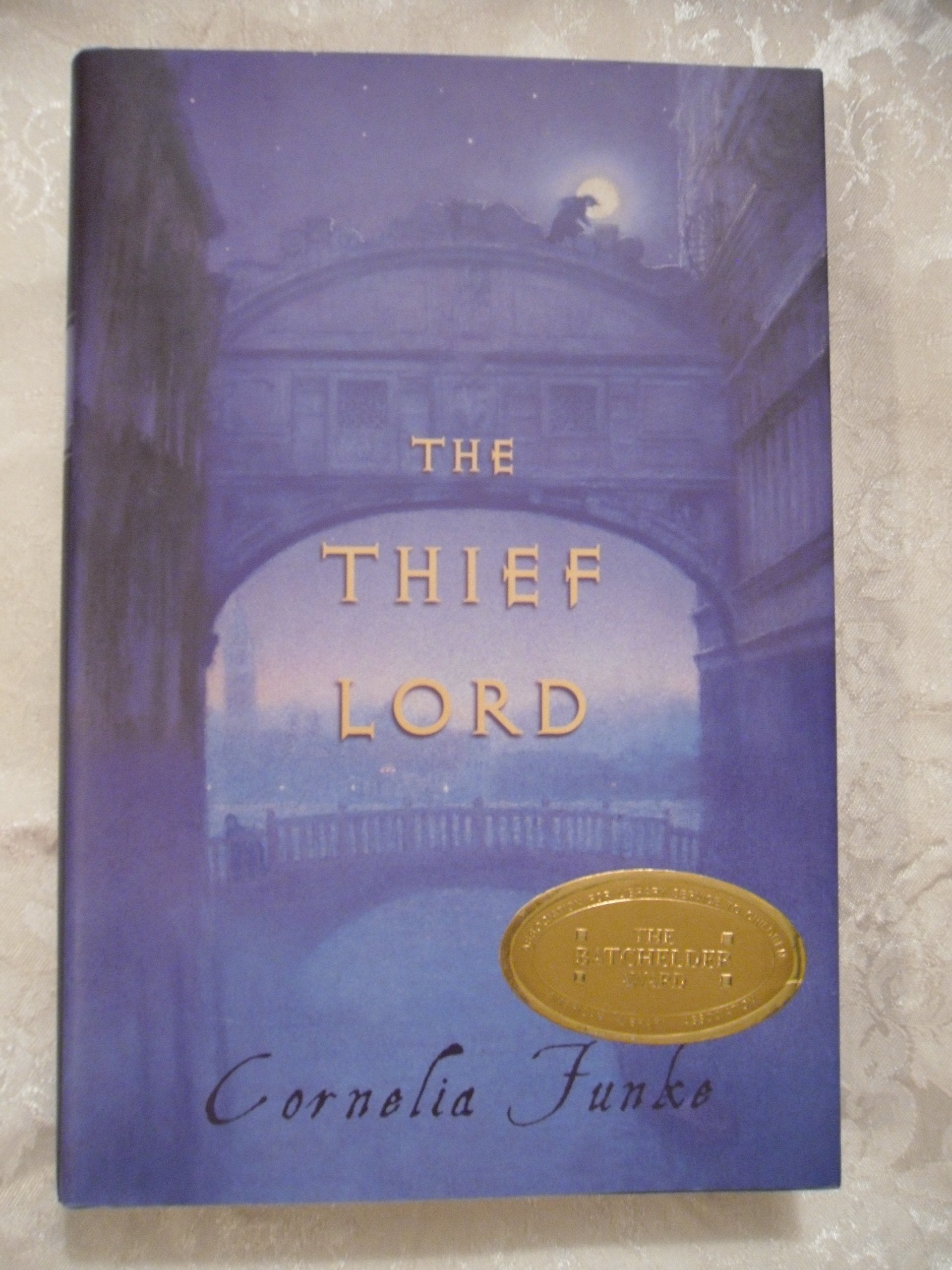 The Thief Lord (BOOK SENSE BOOK OF THE YEAR CHILDREN'S LITERATURE (AWARDS)) Non-fiction