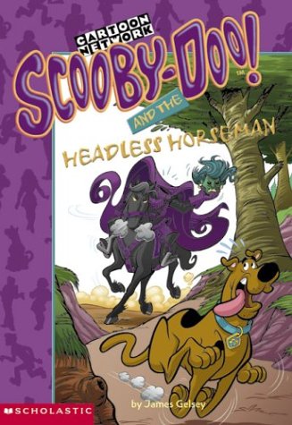 Scooby-Doo! and the Headless Horseman (Scooby-doo Mysteries) Novels & Short Stories