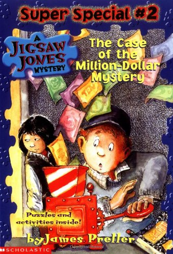 The Case of the Million-dollar Mystery (Jigsaw Jones Super Special, Band 2) Novels & Short Stories