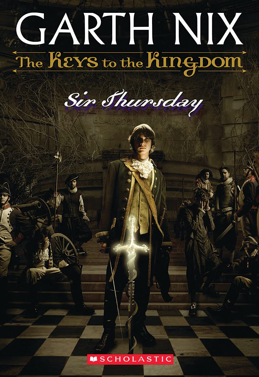 Sir Thursday (the Keys to the Kingdom #4): Volume 4 Novels & Short Stories