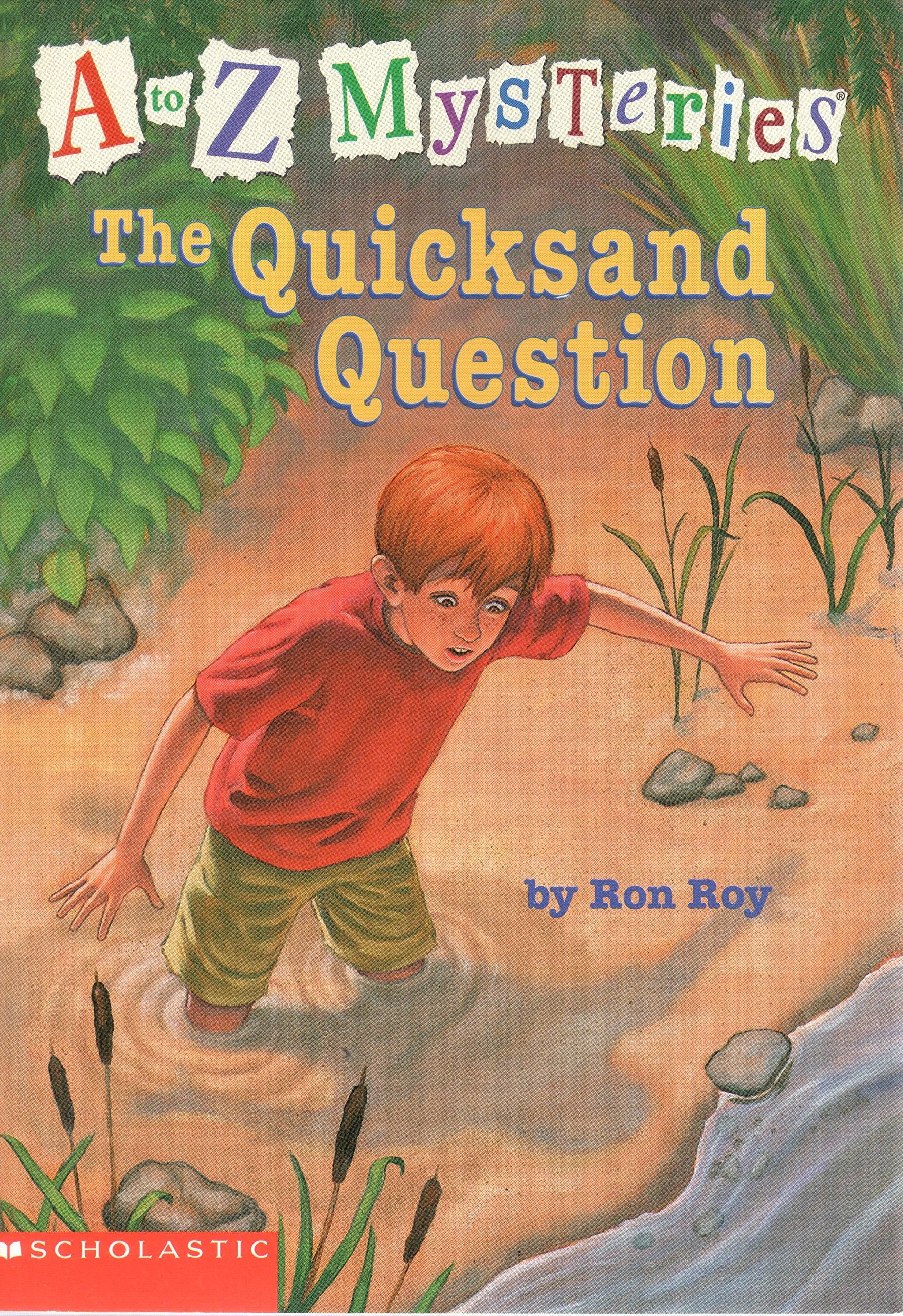 The Quicksand Question (A to Z Mysteries) Books