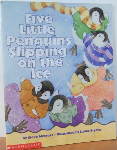 Five Little Penguins Slipping on the Ice Books
