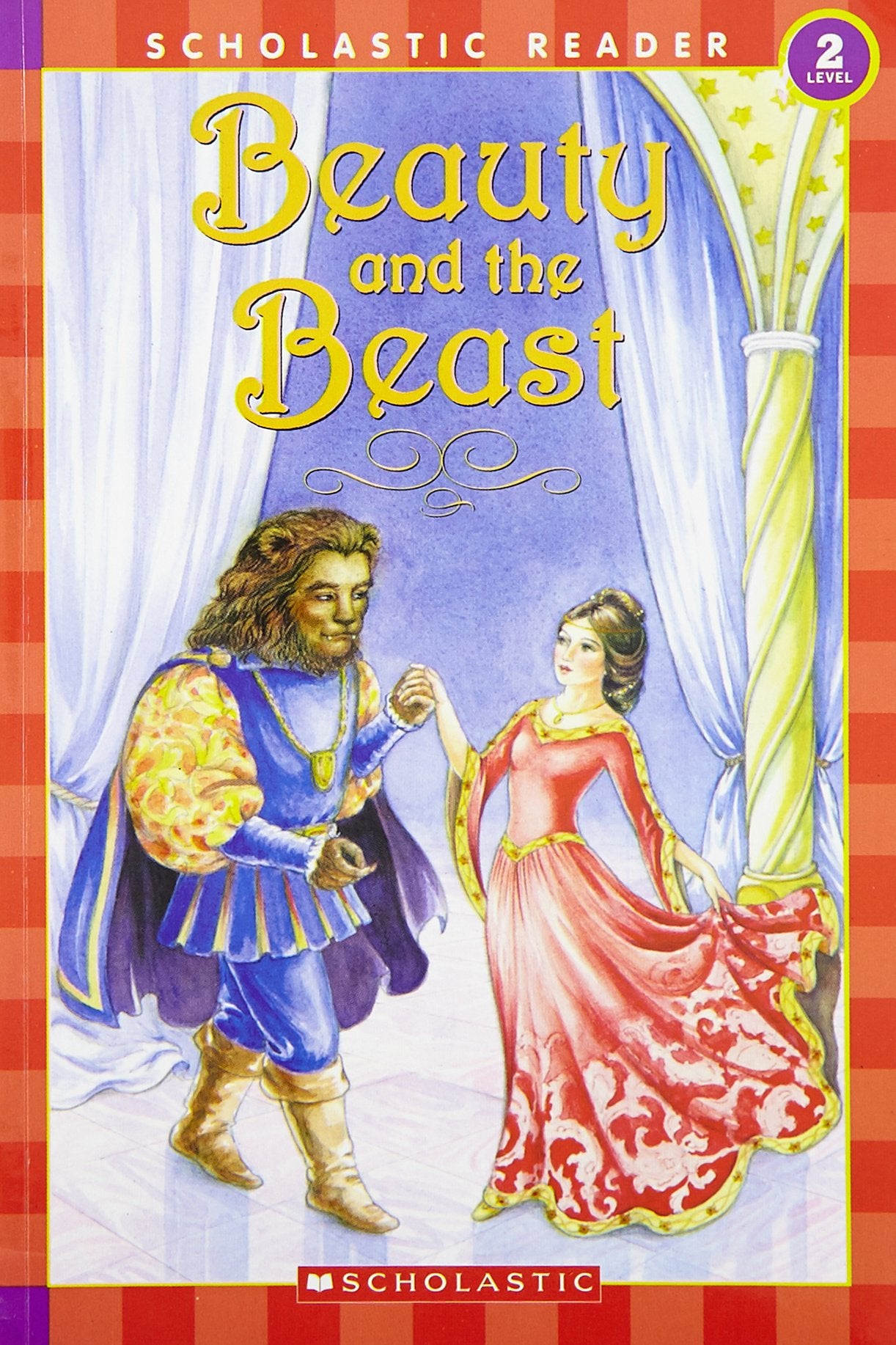 Beauty and the Beast (Scholastic Readers) Novels & Short Stories