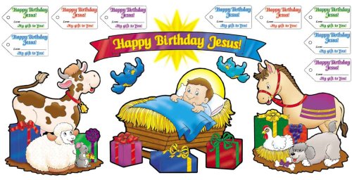Happy Birthday Jesus! Bulletin Board Learning & Reference