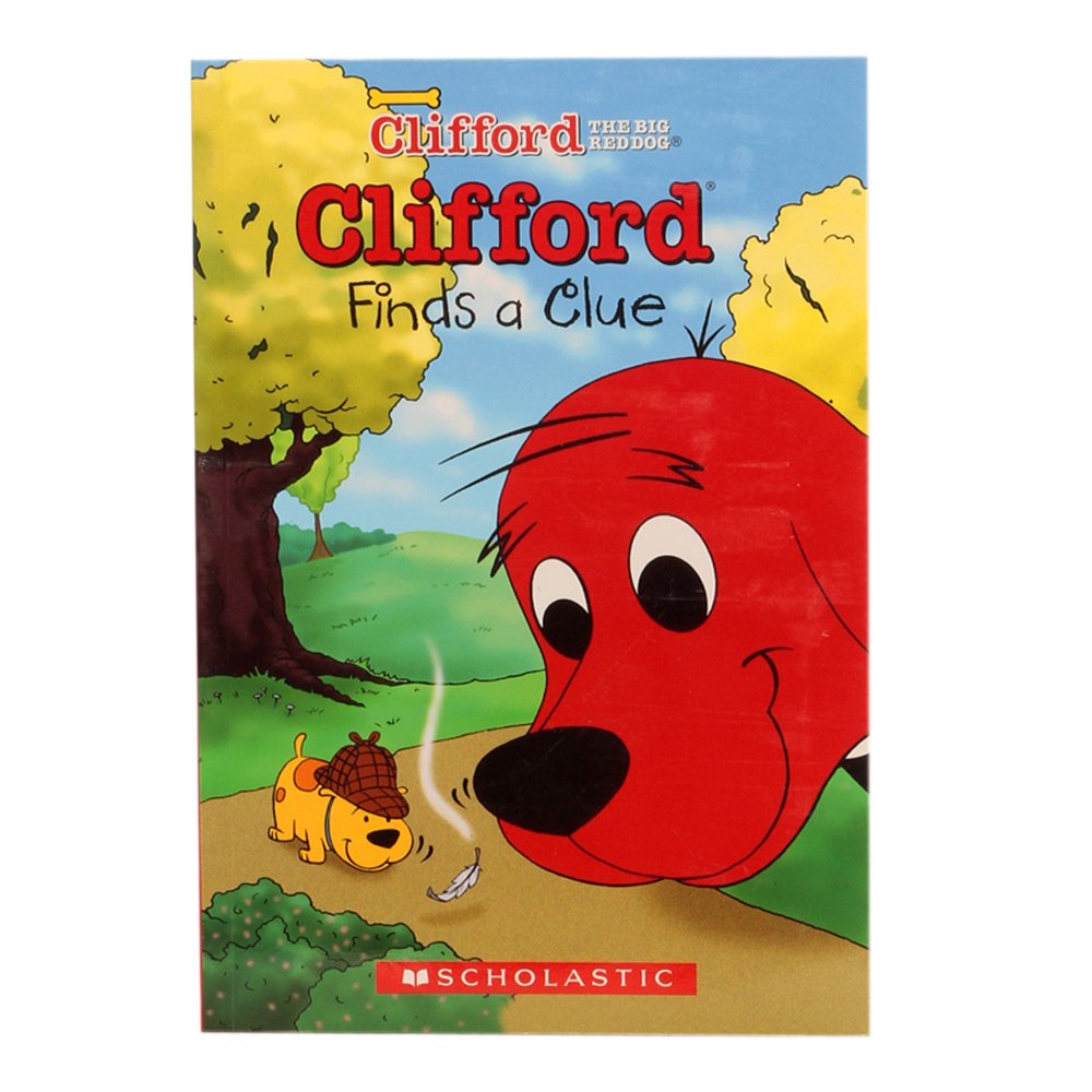 Clifford Finds a Clue (CLIFFORD BIG RED CHAPTER BOOK) Novels & Short Stories
