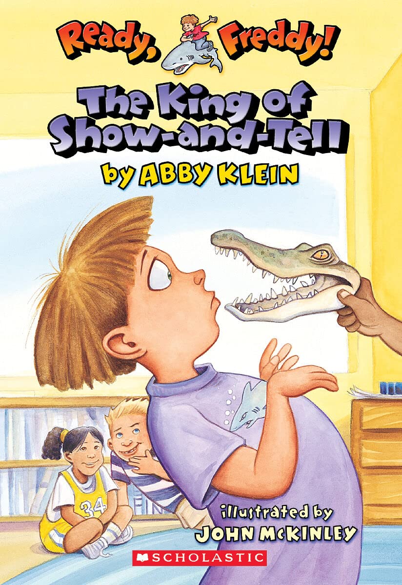Ready, Freddy! #2: The King of Show-And-Tell Non-fiction