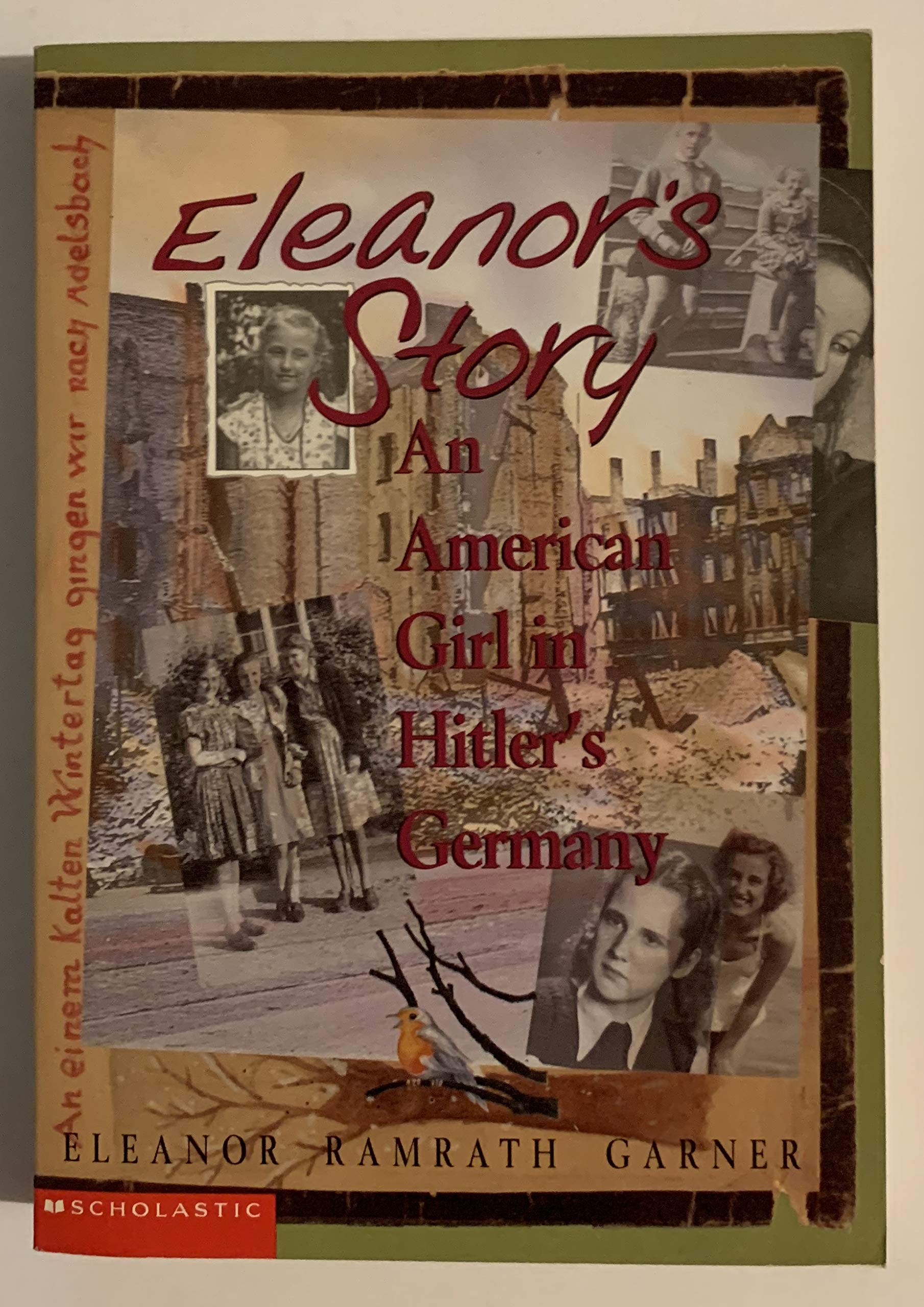 Eleanor's Story: An American Girl in Hitler's Germany by Garner, Eleanor Ramrath (Author) Oct-01-2003 Books