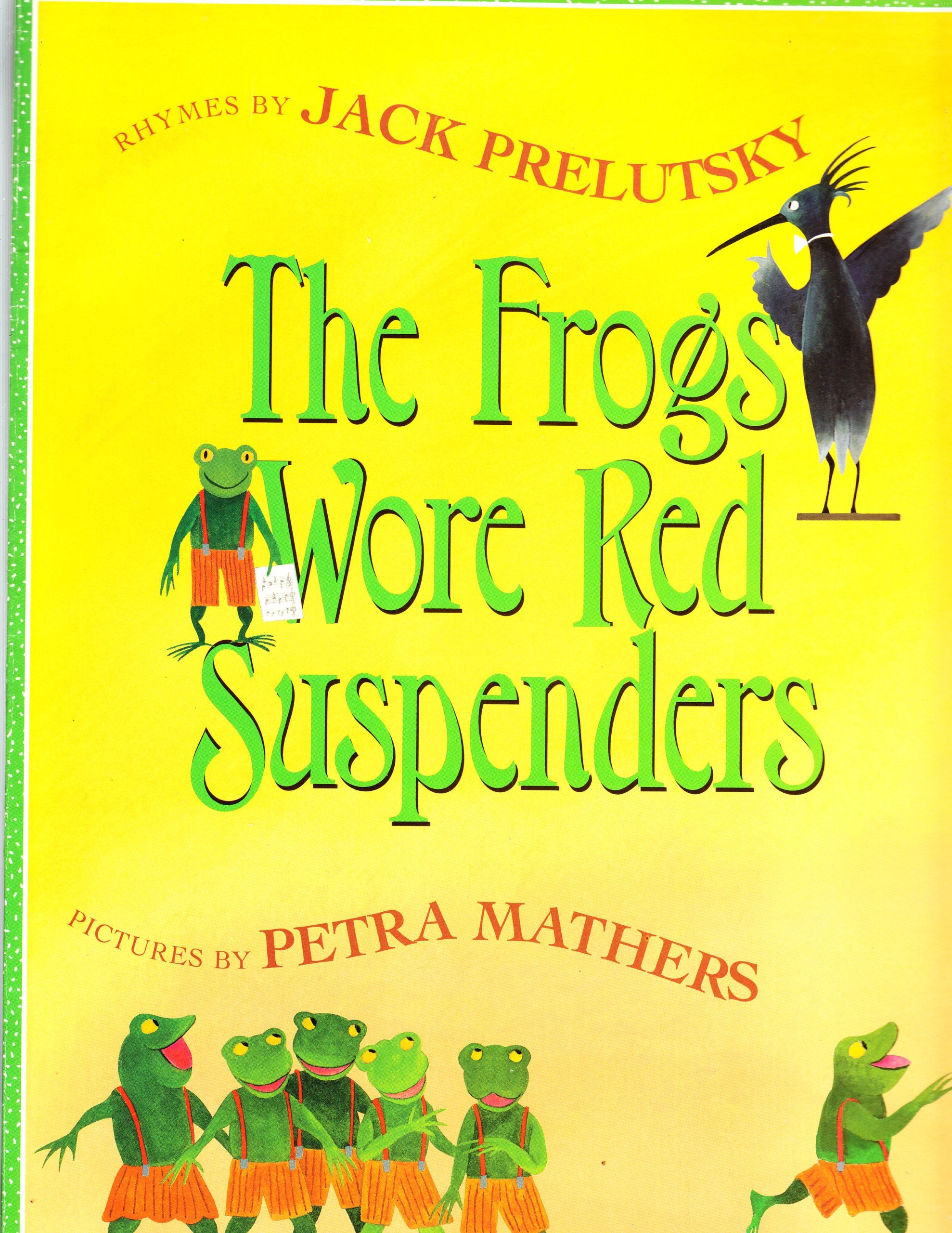 The Frogs Wore Red Suspenders book