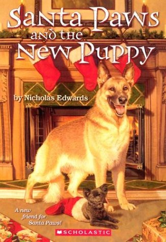 Santa Paws and the New Puppy (Santa Paws, 06) Non-fiction