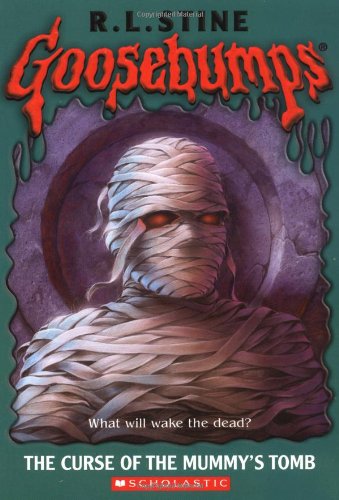 The Curse of the Mummy's Tomb (Goosebumps, Band 5) Novels & Short Stories