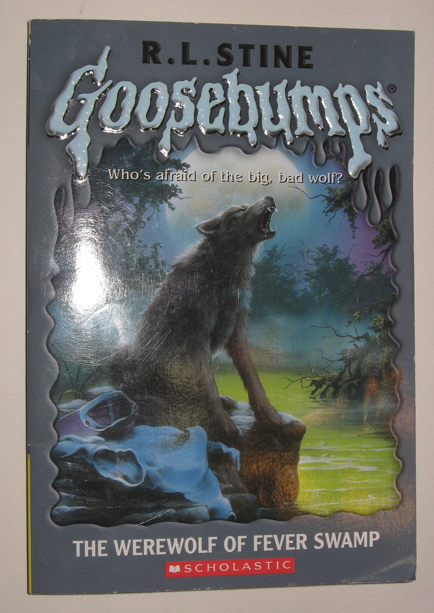 The Werewolf of Fever Swamp (Goosebumps, Band 14) Horror & Mystery