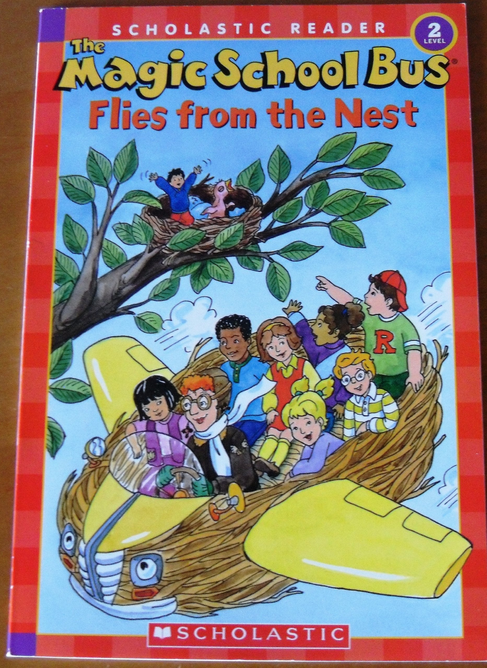 The Magic School Bus Flies from the Nest (The Magic School Bus: Level 2) Novels & Short Stories