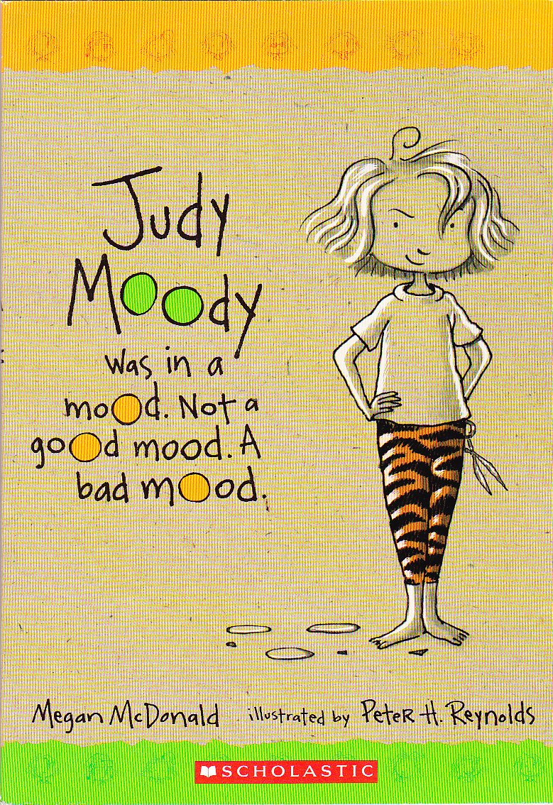 Judy Moody Was in a Mood. Not a Good Mood. a Bad Mood Non-fiction