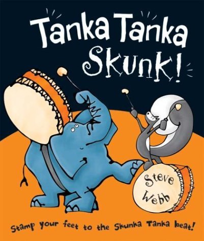Tanka Tanka Skunk!: Rhythm and rhyme Non-fiction