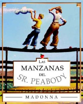 Mr. Peabody's Apples (sp): Las Manzanas Del Sr. Peabody book