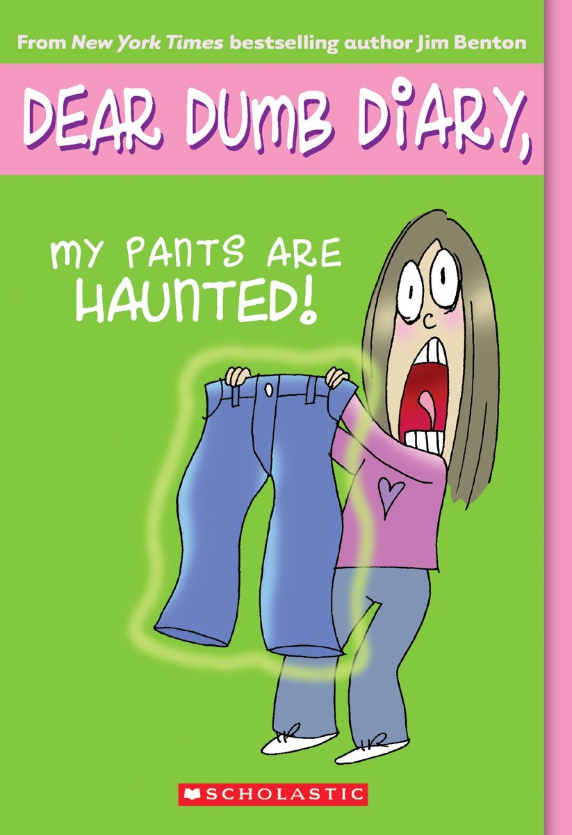 My Pants Are Haunted (Dear Dumb Diary #2) Novels & Short Stories