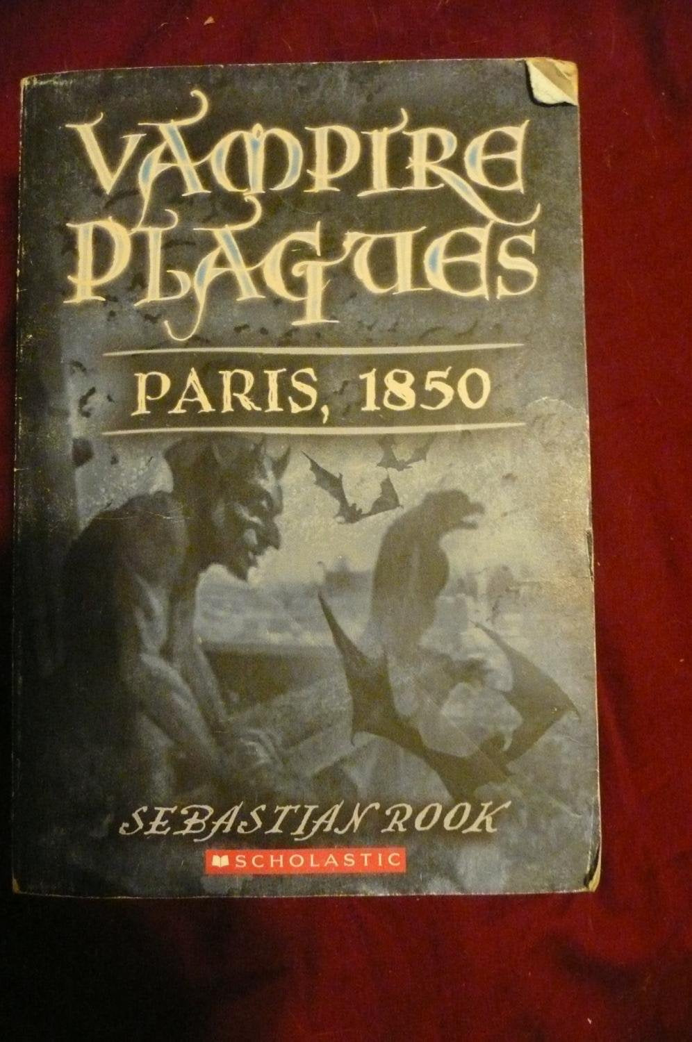 Paris, 1850 (The Vampire Plagues, Band 2) Novels & Short Stories