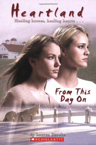 Heartland #19: From This Day On book