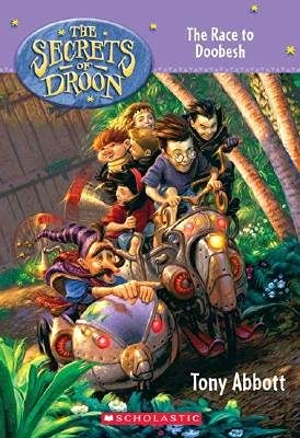 The Secrets of Droon #24: The Race to Doobesh book