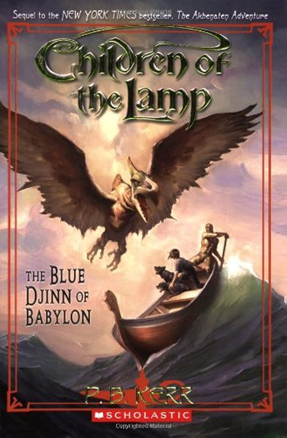 The Blue Djinn of Babylon (Children of the Lamp, Band 2) Novels & Short Stories