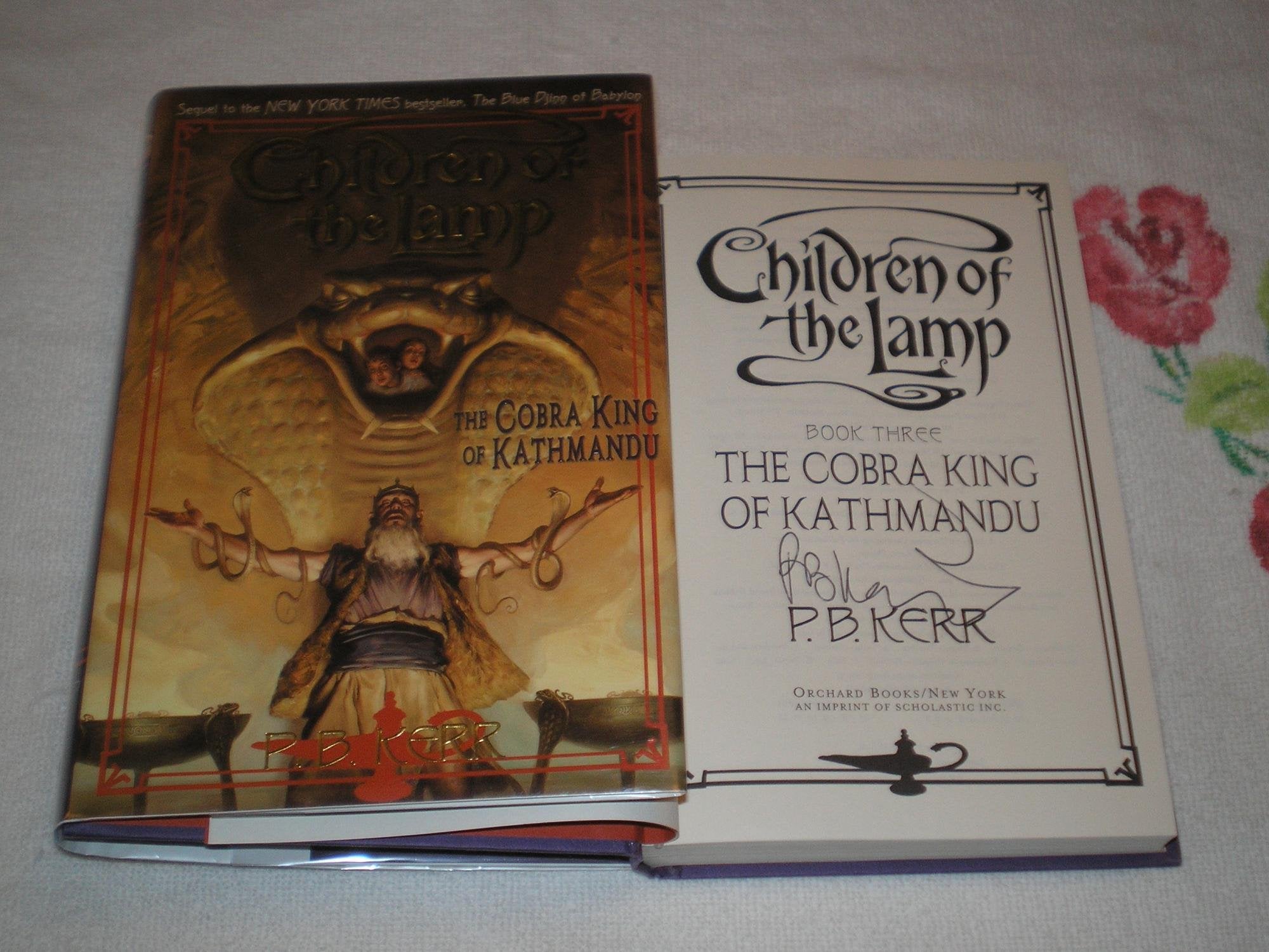 The Cobra King of Kathmandu (Children of the Lamp, 3, Band 3) Non-fiction