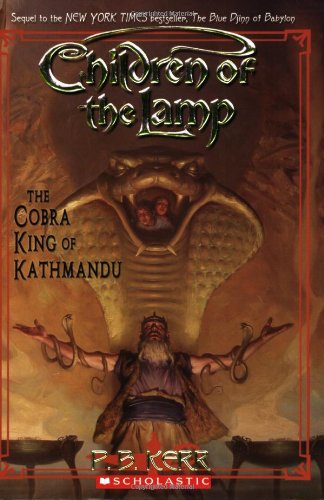 The Cobra King of Kathmandu (Children of the Lamp, Band 3) Non-fiction