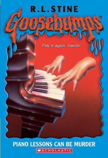 Piano Lessons Can Be Murder (Goosebumps) Horror & Mystery