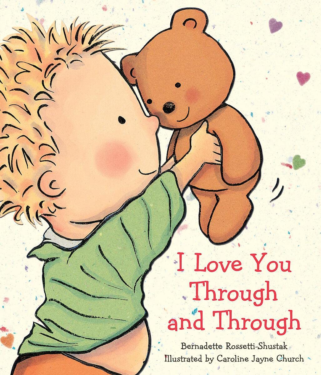 I Love You Through And Through book