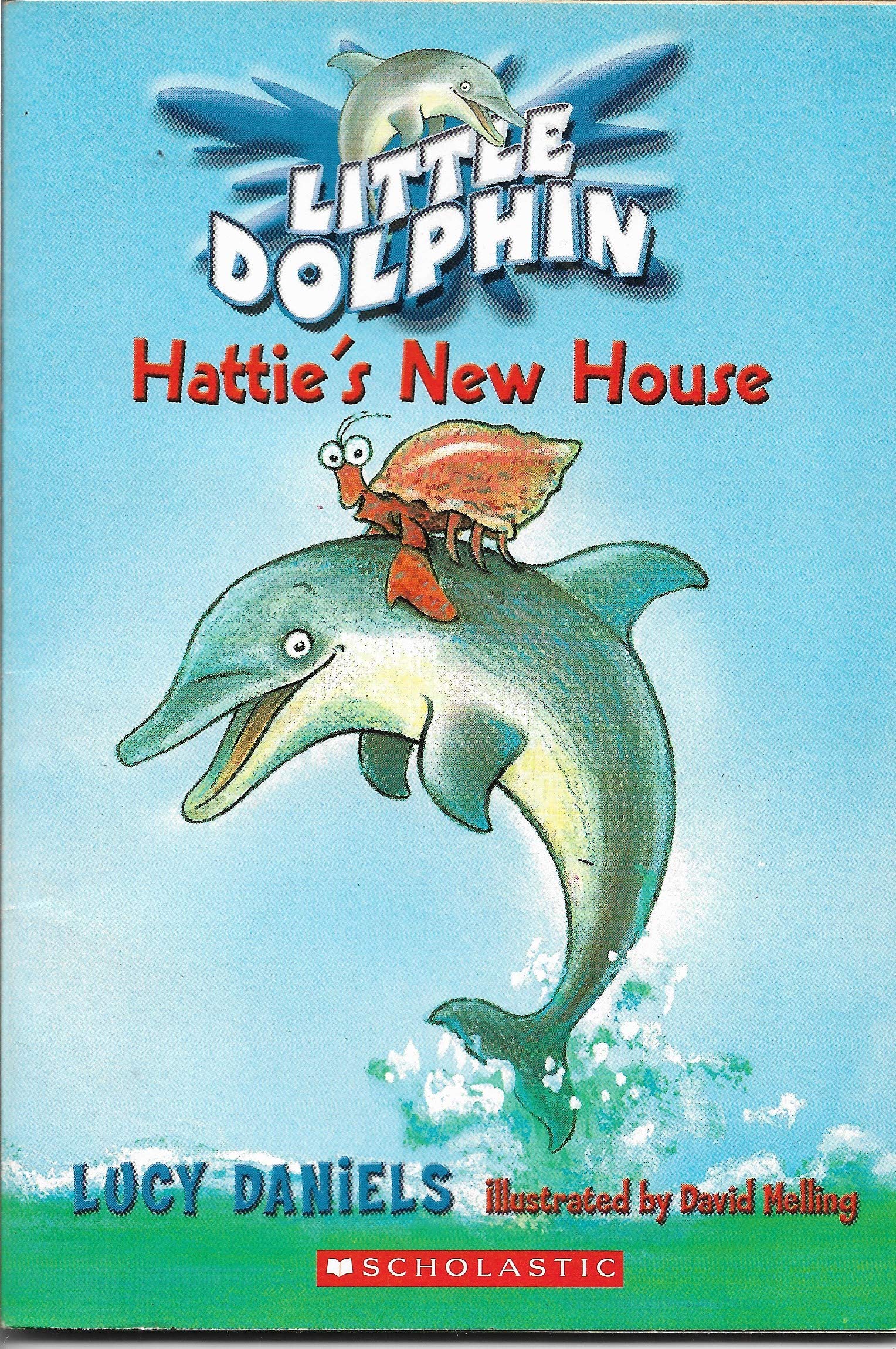 Hattie's New House (Little Dolphin #1) Books