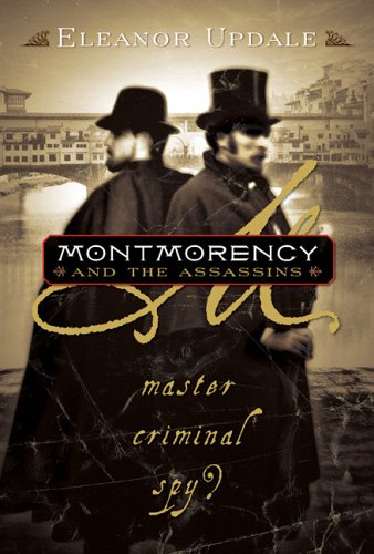Montmorency and the Assassins Novels & Short Stories