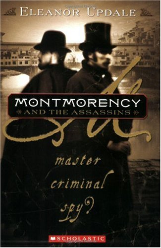 Montmorency and the Assassins Novels & Short Stories