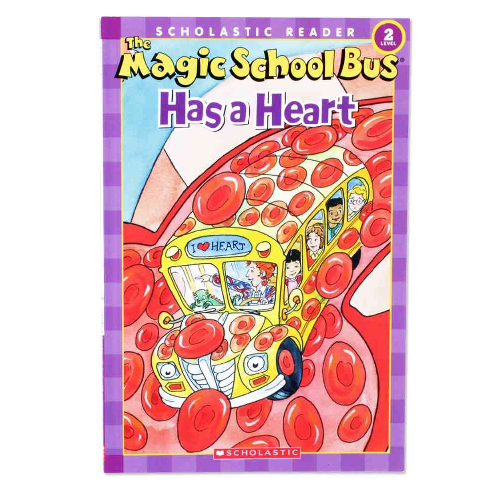 The Magic School Bus Has a Heart (Scholastic Readers) Non-fiction