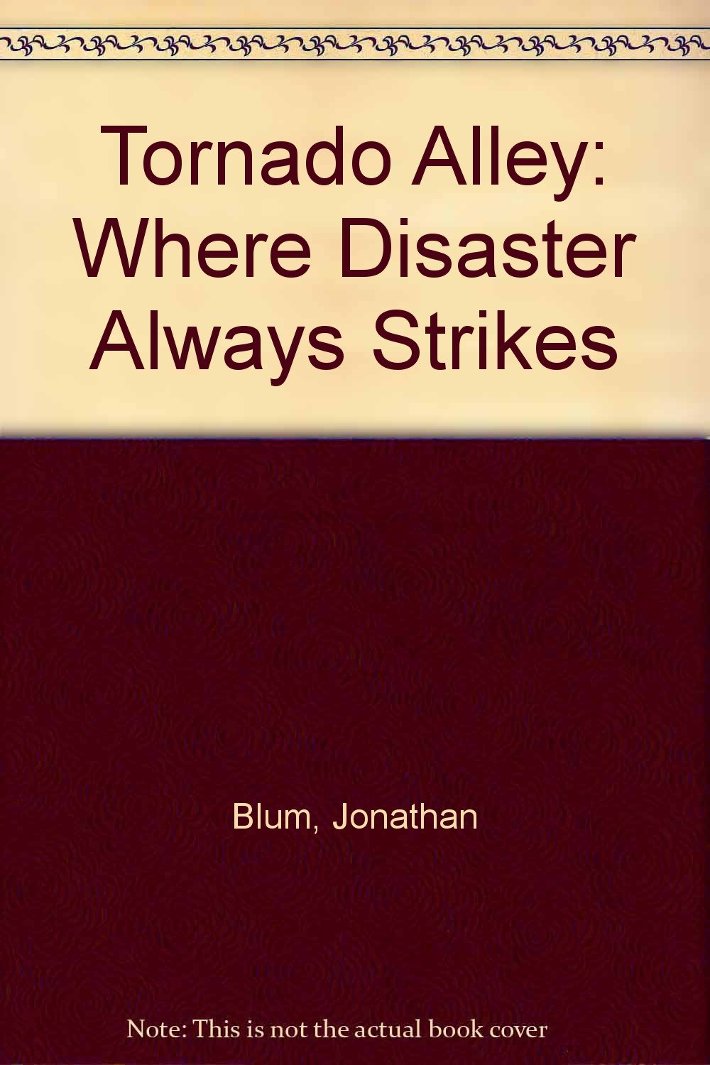 Product Image: Tornado Alley: Where Disaster Always Strikes