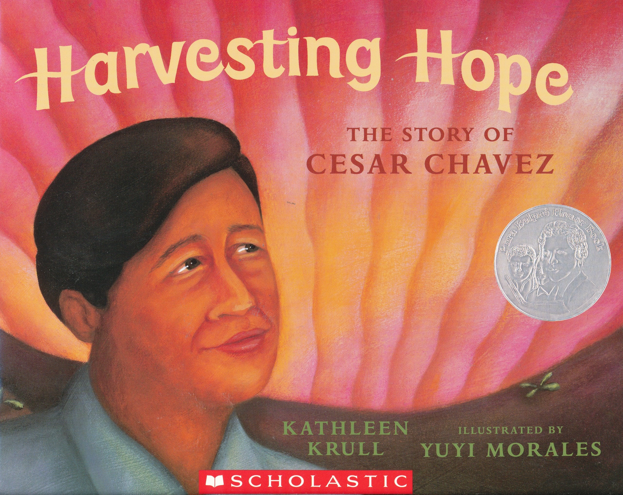 Harvesting Hope the Story of Cesar Chavez Books
