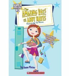 The Amazing Days of Abby Hayes (Knowledge is power, Super Special #2) Books