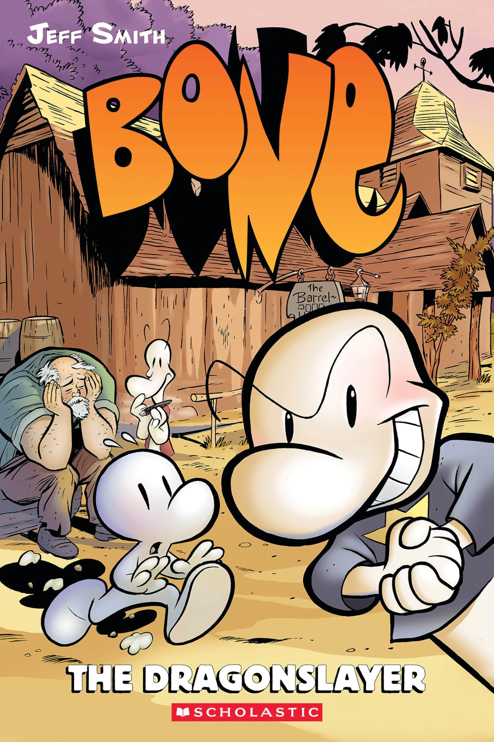 The Dragonslayer: A Graphic Novel (Bone #4) Manga