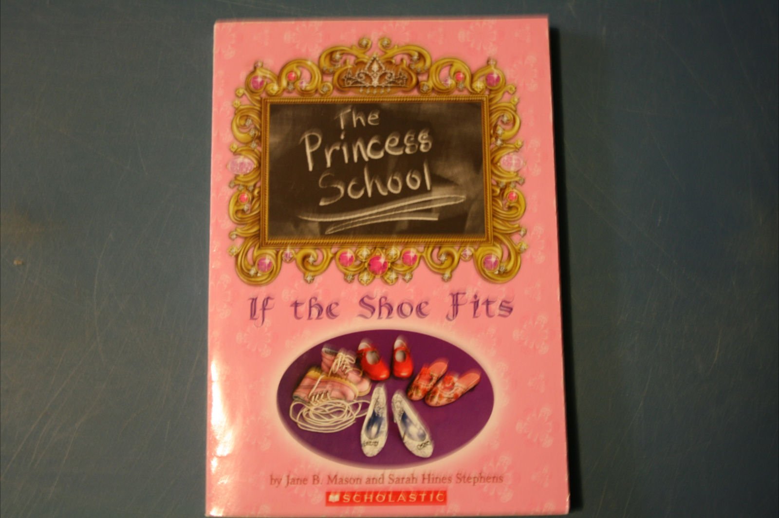 If The Shoe Fits (Princess School) Novels & Short Stories