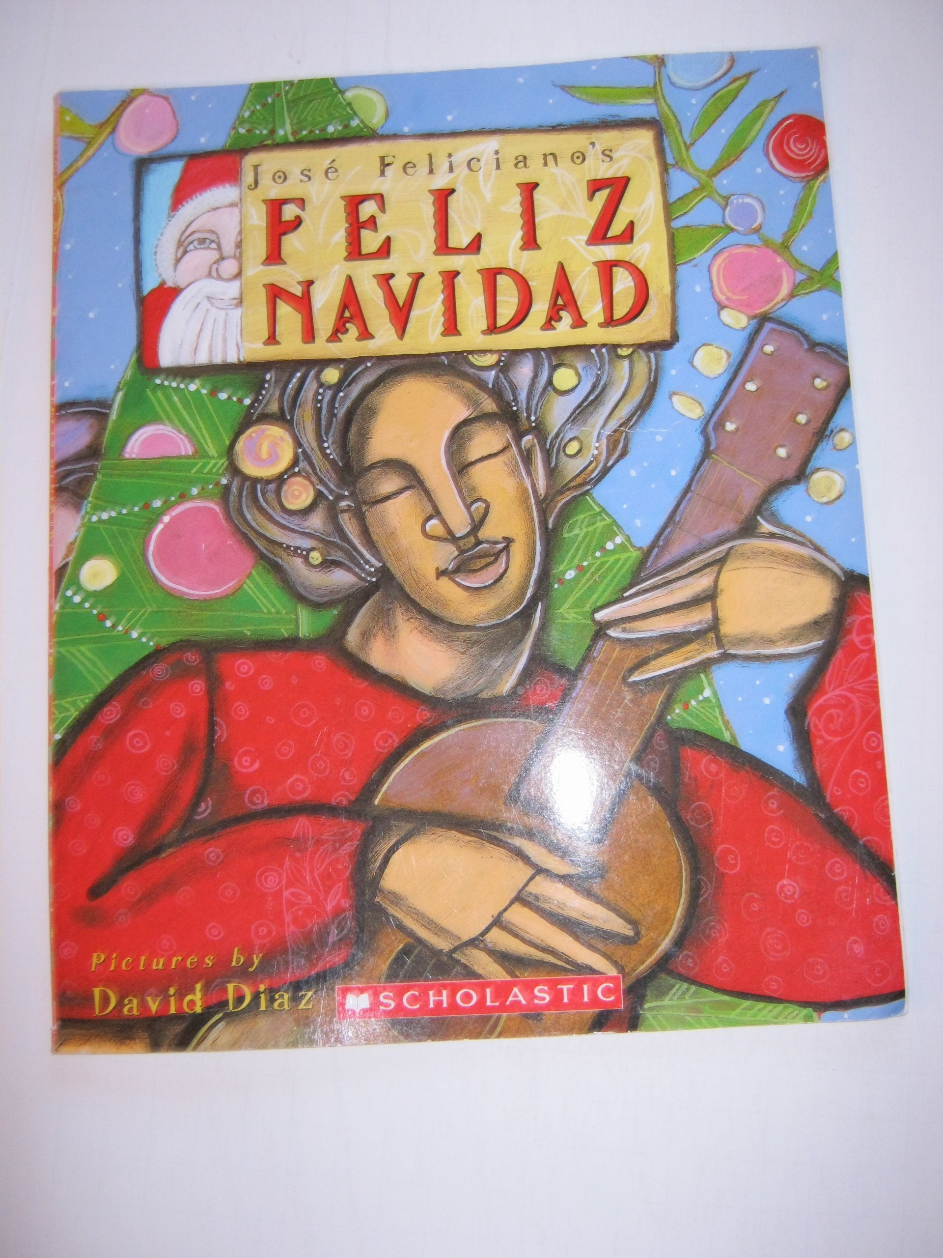 Feliz Navidad : Two Stories Celebrating Christmas book