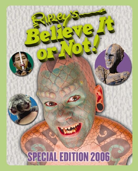 Ripley's Believe It or Not! 2006 (Ripley's Believe it or Not Special Edition) Non-fiction