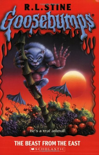 The Beast From The East (Goosebumps, Band 43) Novels & Short Stories