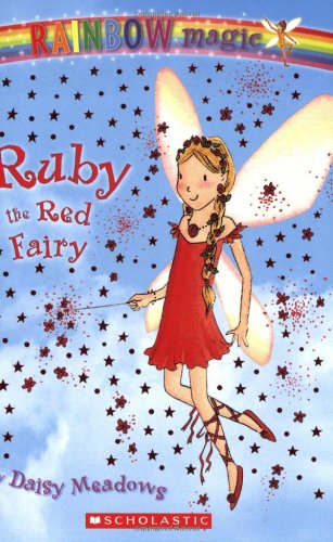 Ruby the Red Fairy (Rainbow Magic: the Rainbow Fairies, 1, Band 1) Novels & Short Stories