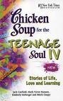 Chicken Soup for the Teenage Soul IV Health, Nutrition & Fitness