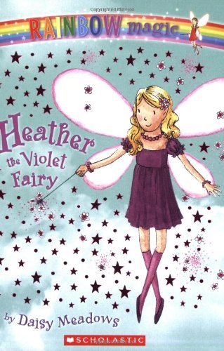 Rainbow Magic #7: Heather the Violet Fairy: Heather the Violet Fairy (Rainbow Magic: the Rainbow Fairies, Band 7) Novels & Short Stories
