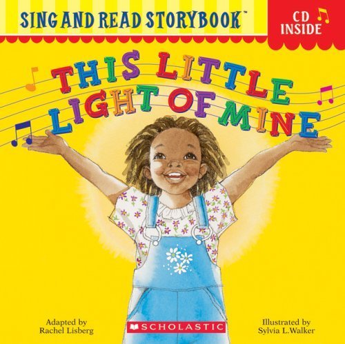 This Little Light of Mine (Sing and Read Storybook) Non-fiction